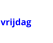 vrijdag