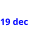 19 dec