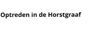 Optreden in de Horstgraaf