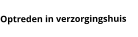 Optreden in verzorgingshuis