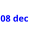 08 dec